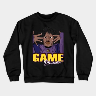 Chappelle - Game Blouses Crewneck Sweatshirt